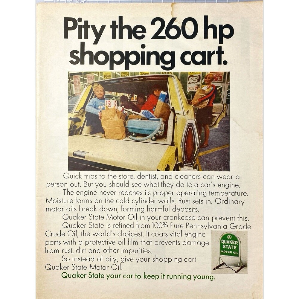Quaker State Motor Oil "Pity the 260 hp Shopping Cart" Vintage Print Ad 1968